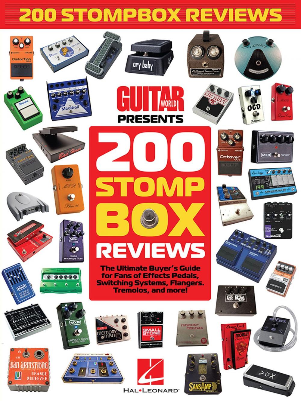 Big bigCover of Guitar World Presents 200 Stompbox Reviews