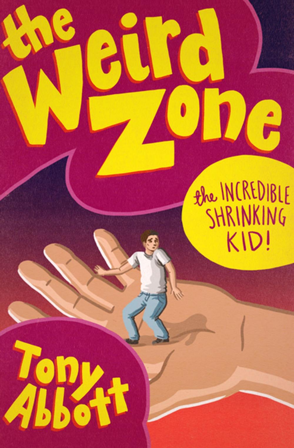 Big bigCover of The Incredible Shrinking Kid!