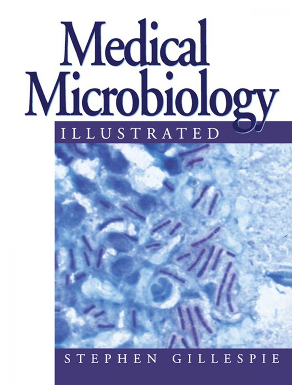 Big bigCover of Medical Microbiology Illustrated