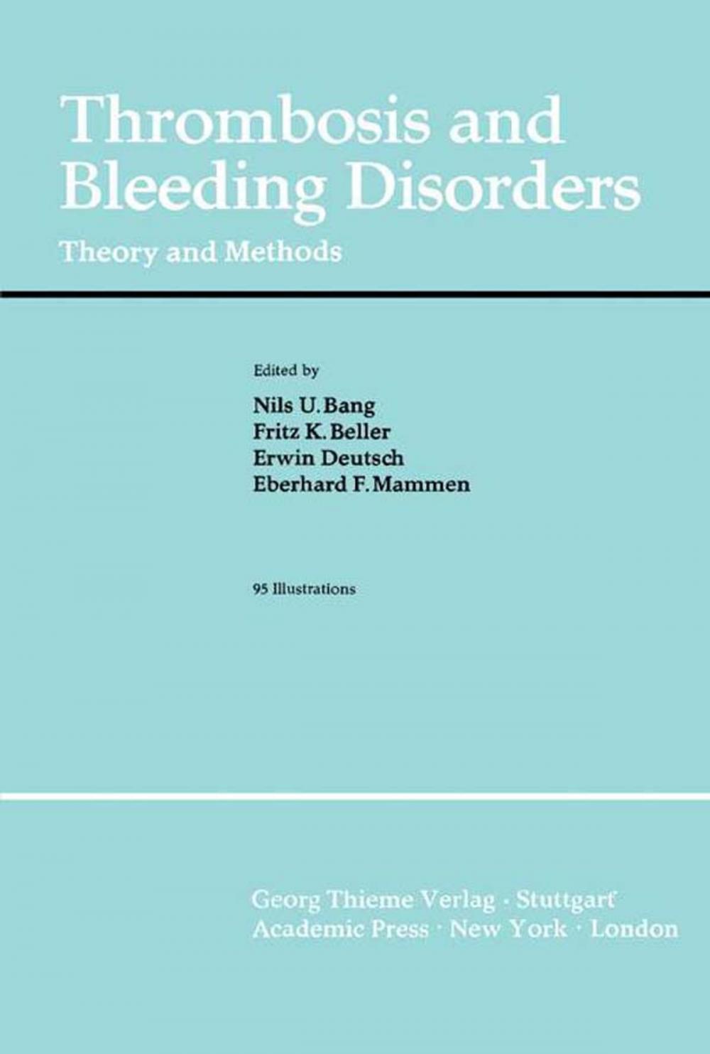 Big bigCover of Thrombosis and Bleeding Disorders