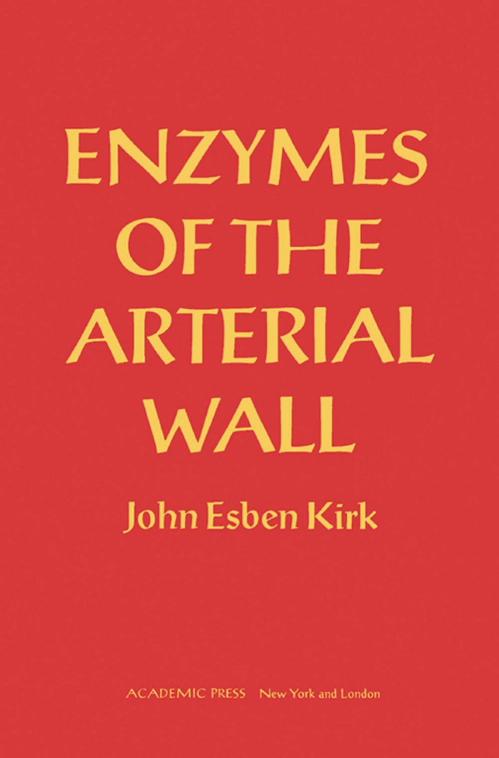 Big bigCover of Enzymes of the Arterial Wall