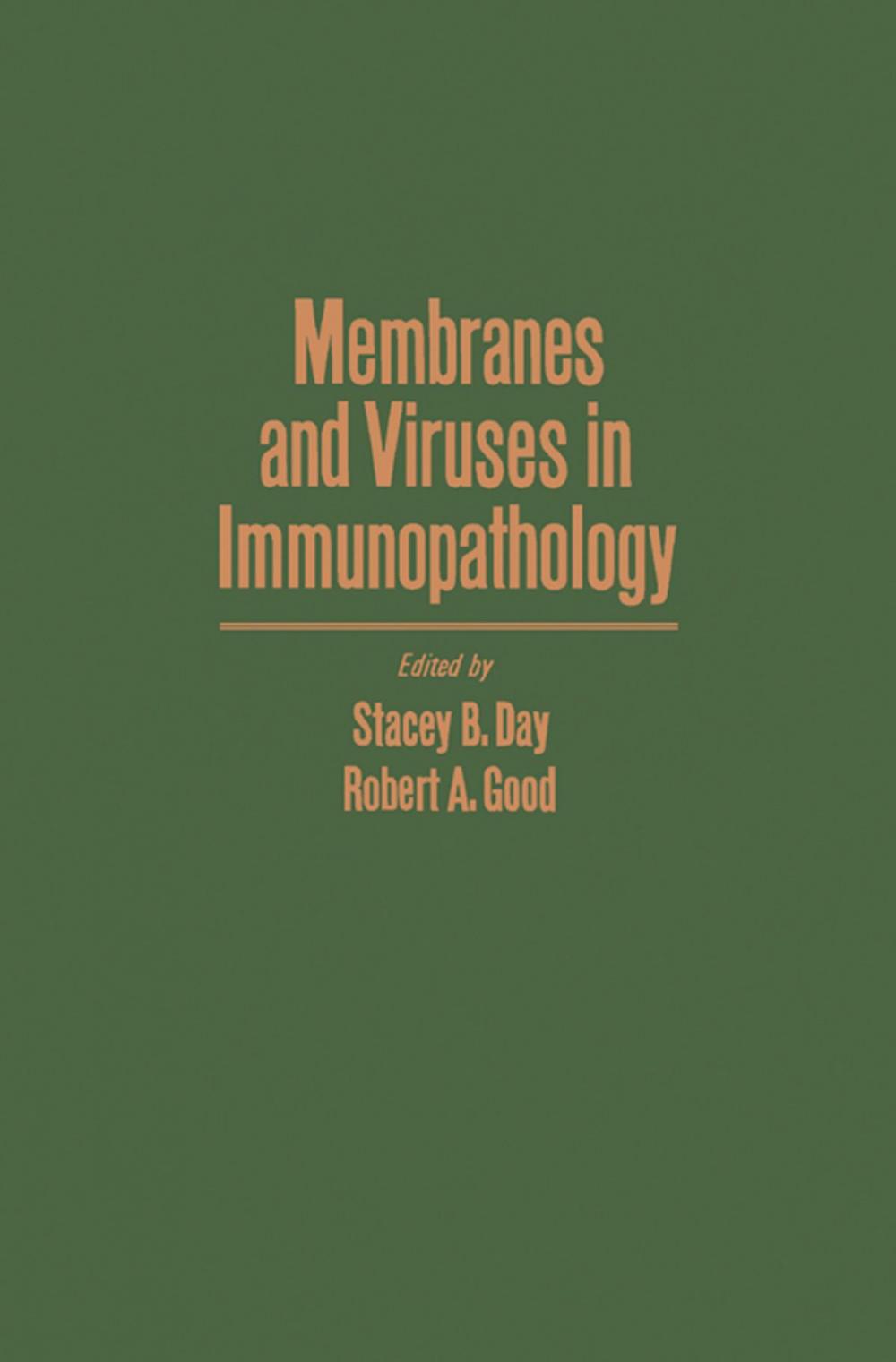 Big bigCover of Membranes and Viruses in Immunopathology