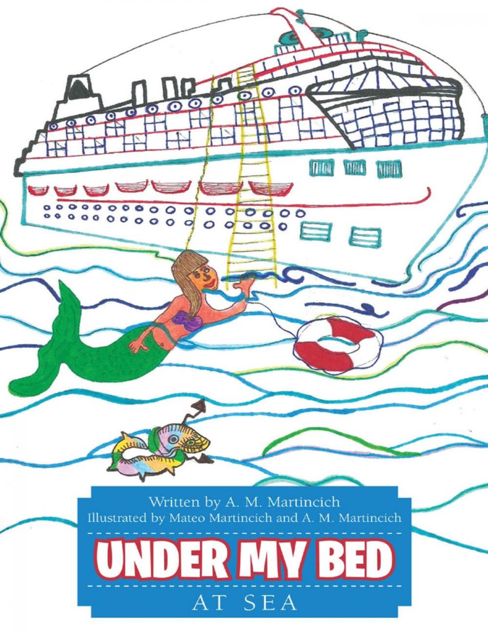 Big bigCover of Under My Bed: At Sea