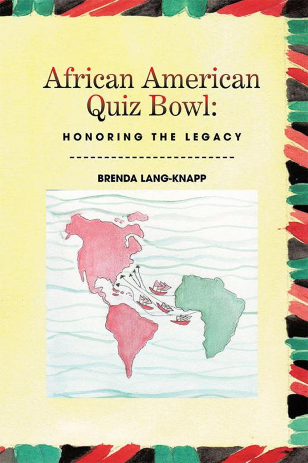 Big bigCover of African American Quiz Bowl: Honoring the Legacy