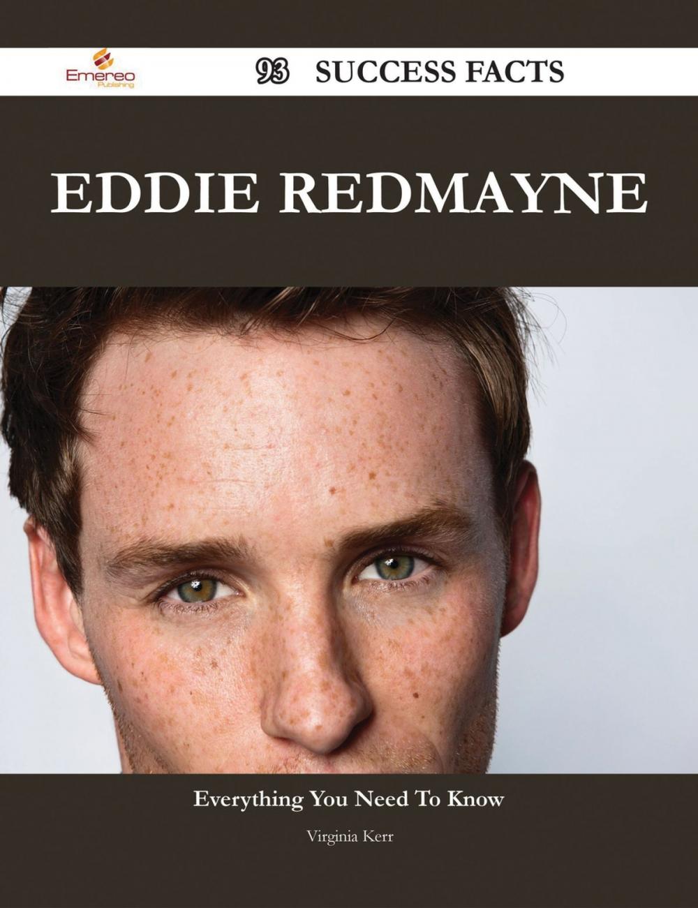 Big bigCover of Eddie Redmayne 93 Success Facts - Everything you need to know about Eddie Redmayne