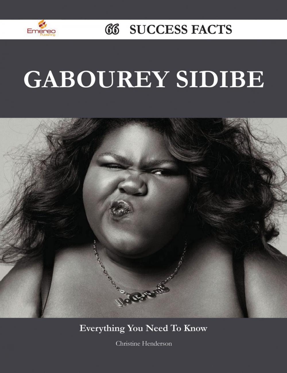 Big bigCover of Gabourey Sidibe 66 Success Facts - Everything you need to know about Gabourey Sidibe