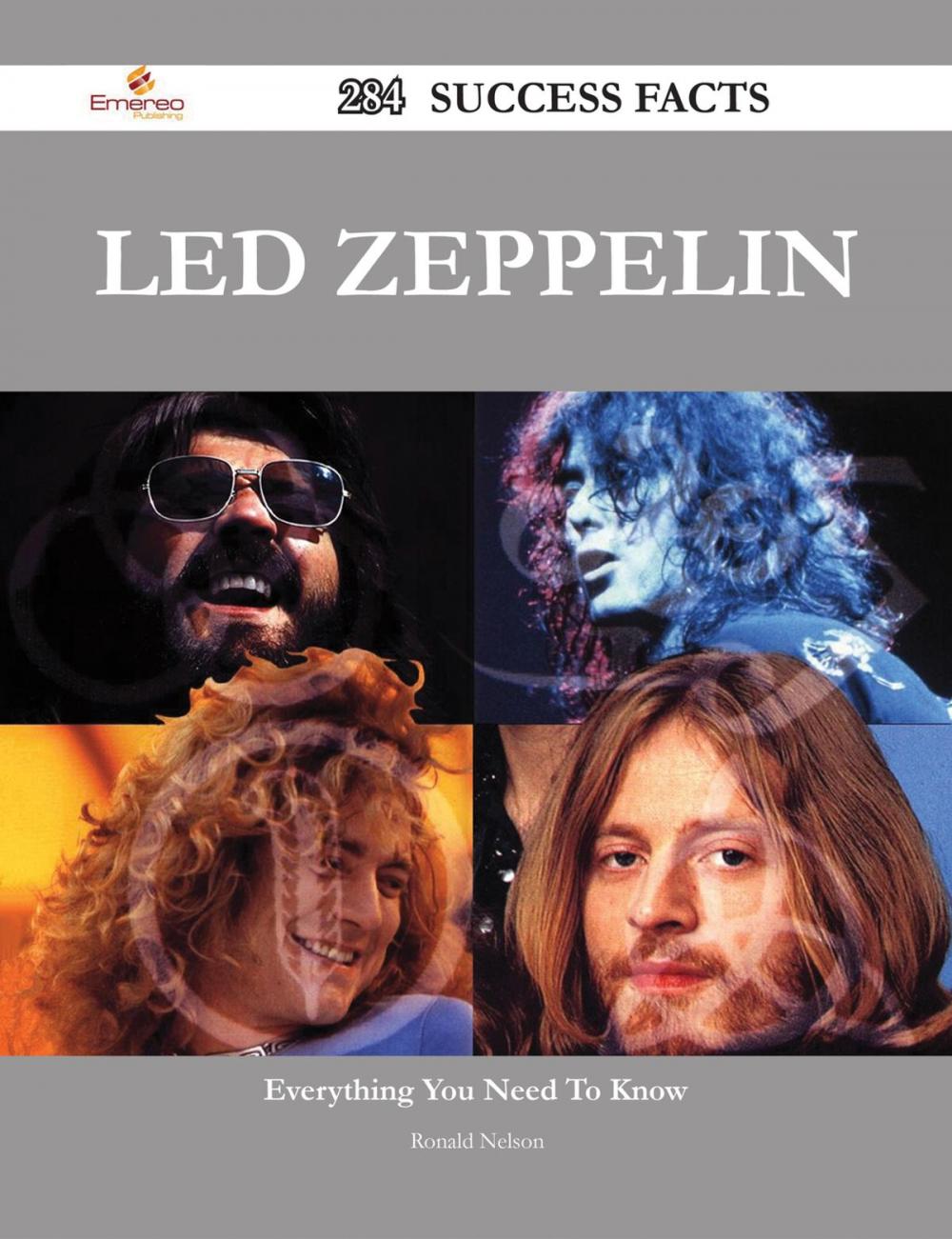 Big bigCover of Led Zeppelin 284 Success Facts - Everything you need to know about Led Zeppelin