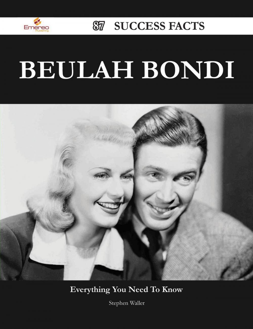 Big bigCover of Beulah Bondi 87 Success Facts - Everything you need to know about Beulah Bondi