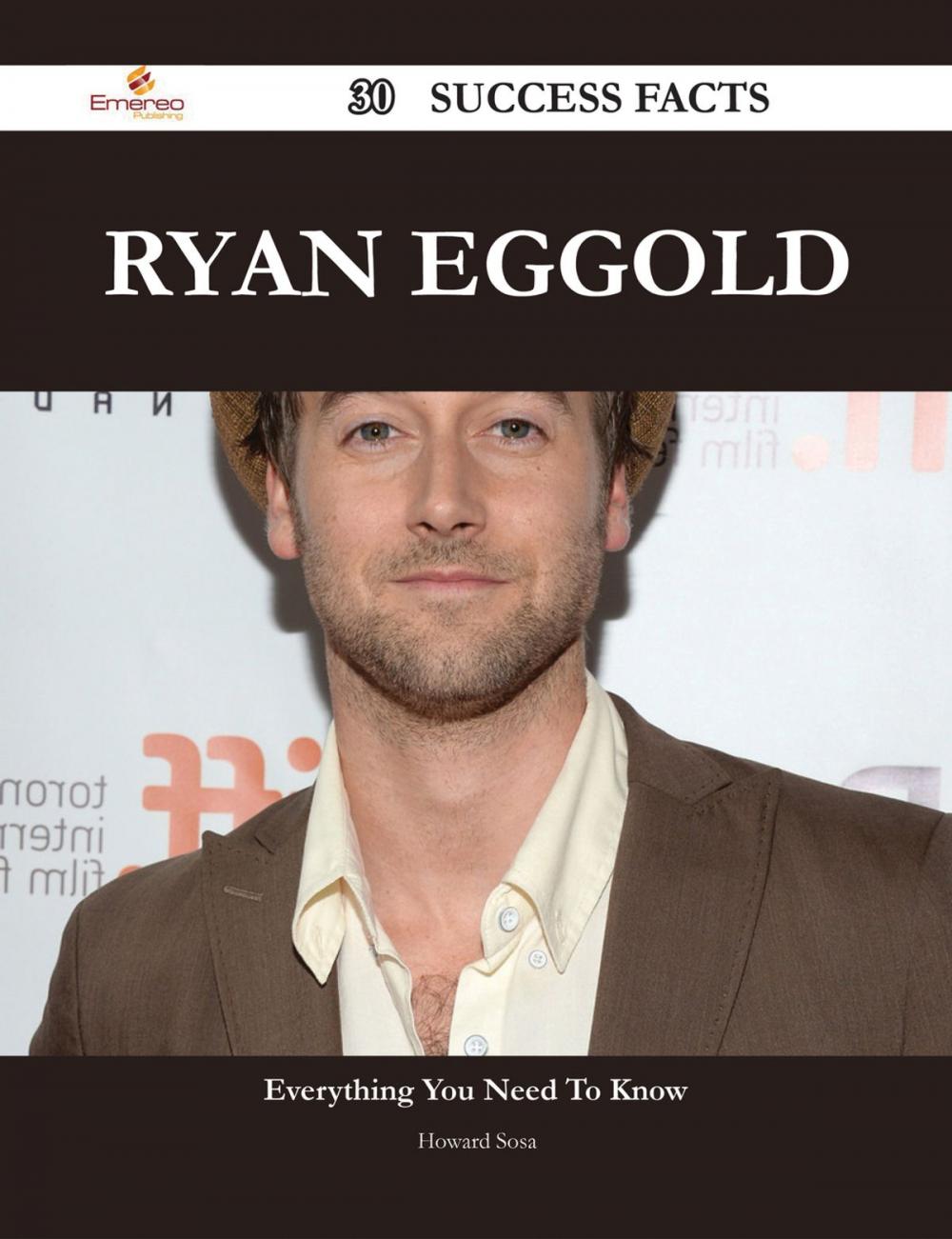 Big bigCover of Ryan Eggold 30 Success Facts - Everything you need to know about Ryan Eggold