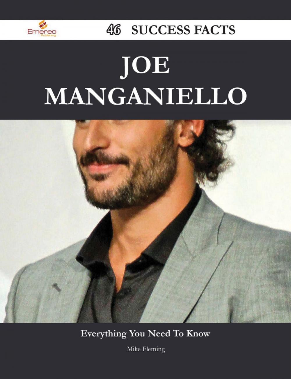 Big bigCover of Joe Manganiello 46 Success Facts - Everything you need to know about Joe Manganiello