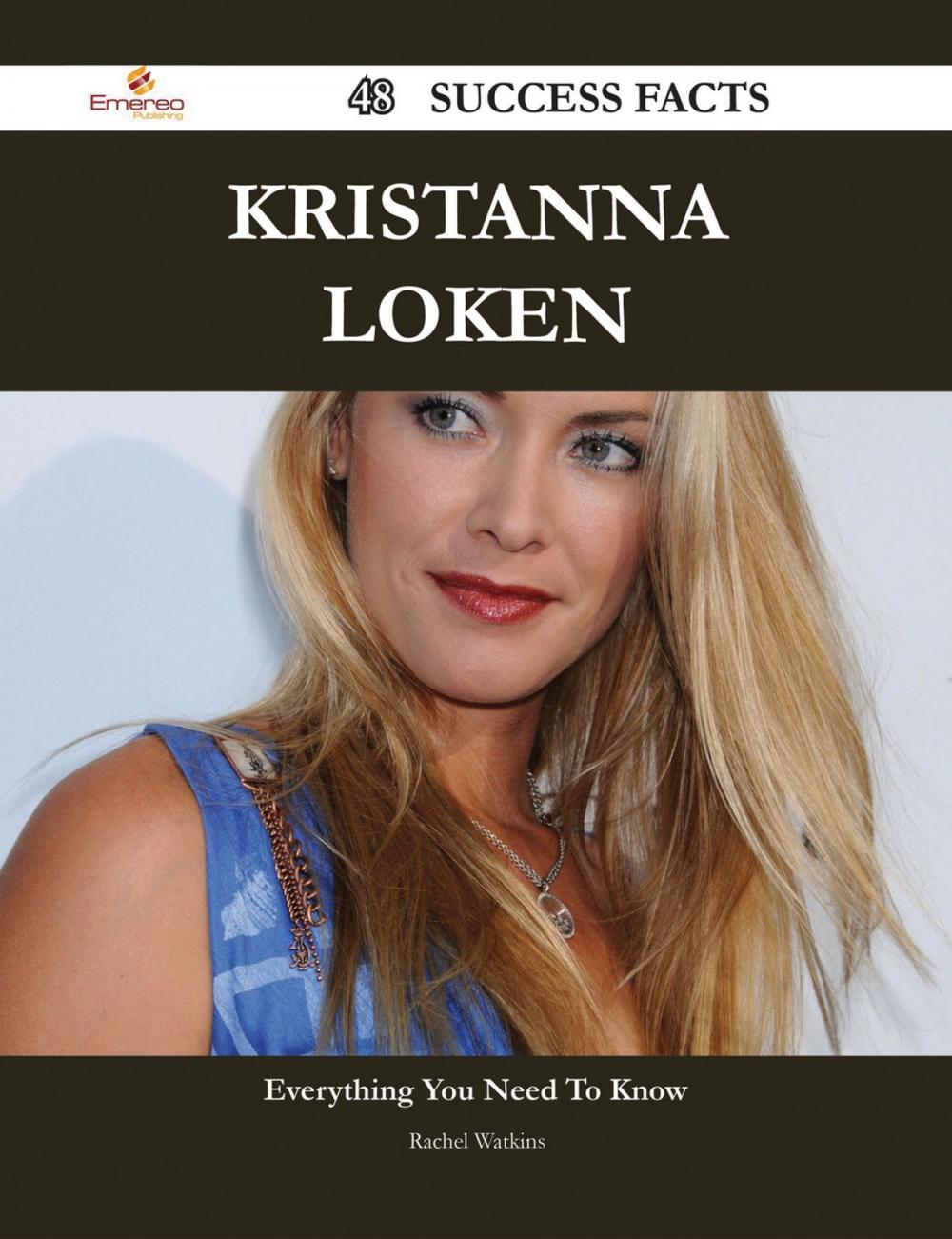 Big bigCover of Kristanna Loken 48 Success Facts - Everything you need to know about Kristanna Loken