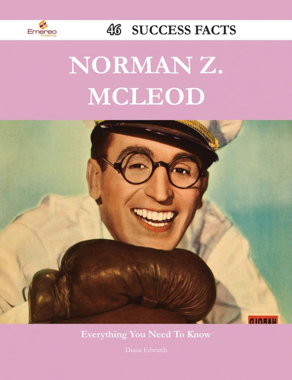 Big bigCover of Norman Z. McLeod 46 Success Facts - Everything you need to know about Norman Z. McLeod