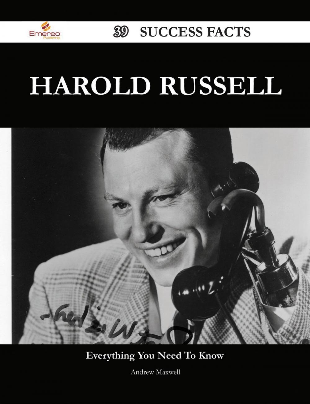 Big bigCover of Harold Russell 39 Success Facts - Everything you need to know about Harold Russell