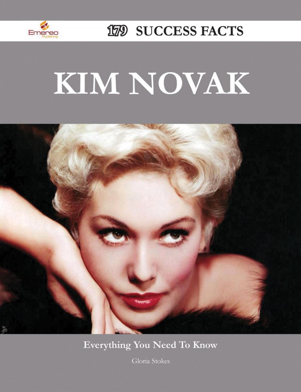 Big bigCover of Kim Novak 179 Success Facts - Everything you need to know about Kim Novak