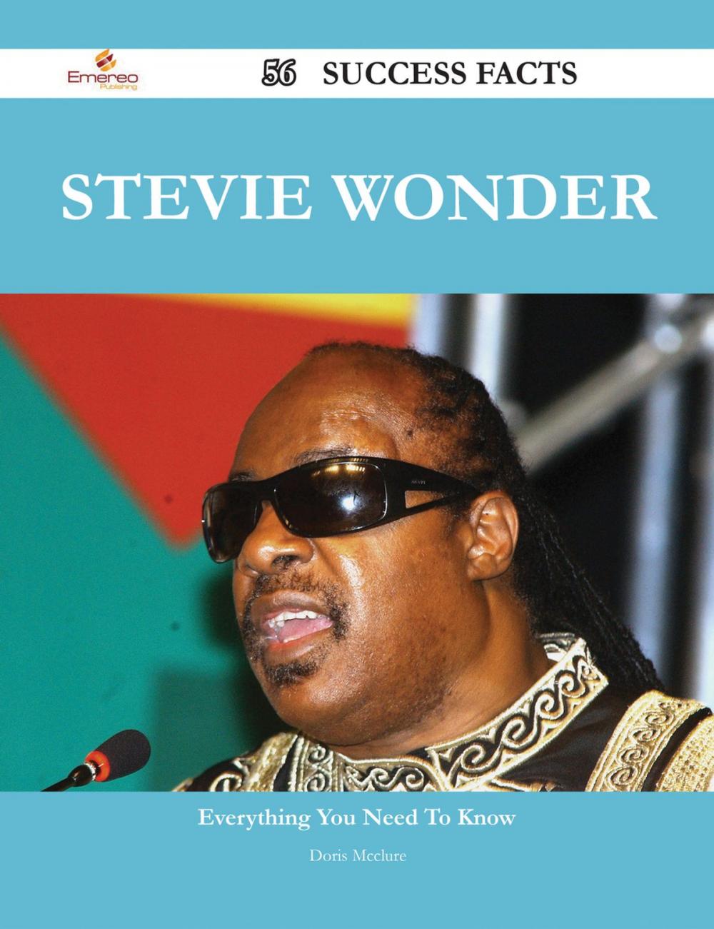 Big bigCover of Stevie Wonder 56 Success Facts - Everything you need to know about Stevie Wonder