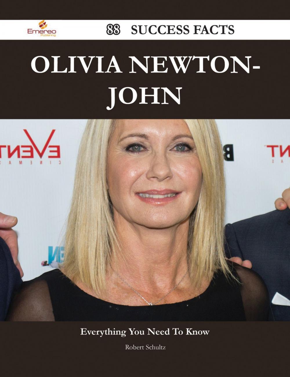 Big bigCover of Olivia Newton-John 88 Success Facts - Everything you need to know about Olivia Newton-John