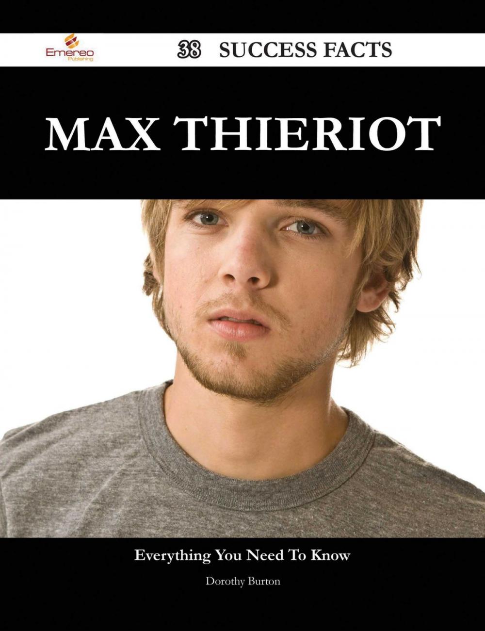 Big bigCover of Max Thieriot 38 Success Facts - Everything you need to know about Max Thieriot