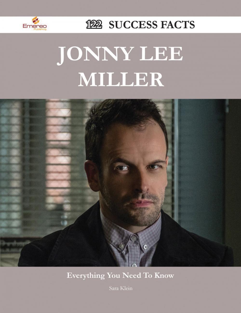 Big bigCover of Jonny Lee Miller 122 Success Facts - Everything you need to know about Jonny Lee Miller