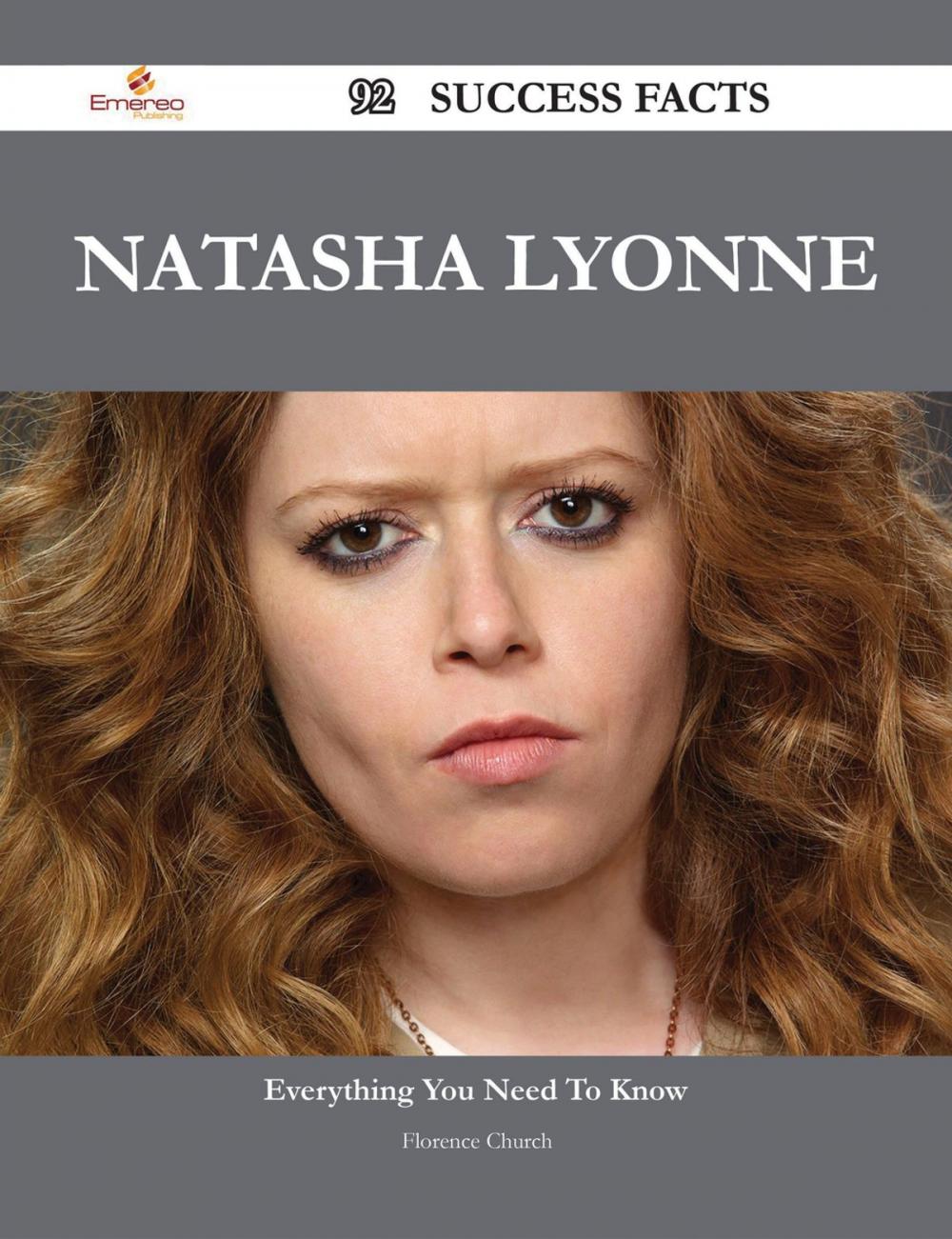 Big bigCover of Natasha Lyonne 92 Success Facts - Everything you need to know about Natasha Lyonne