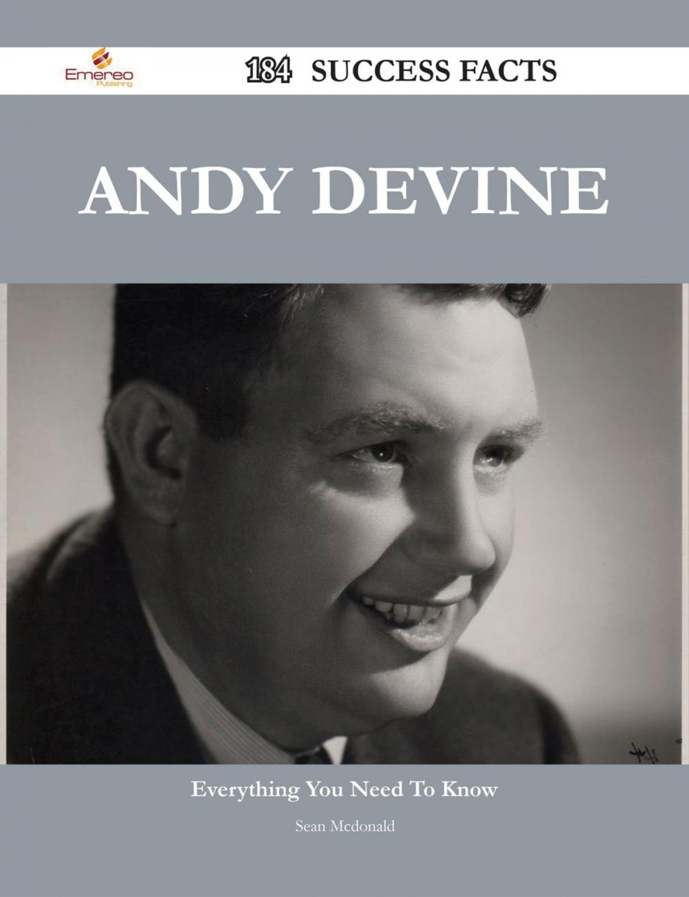 Big bigCover of Andy Devine 184 Success Facts - Everything you need to know about Andy Devine