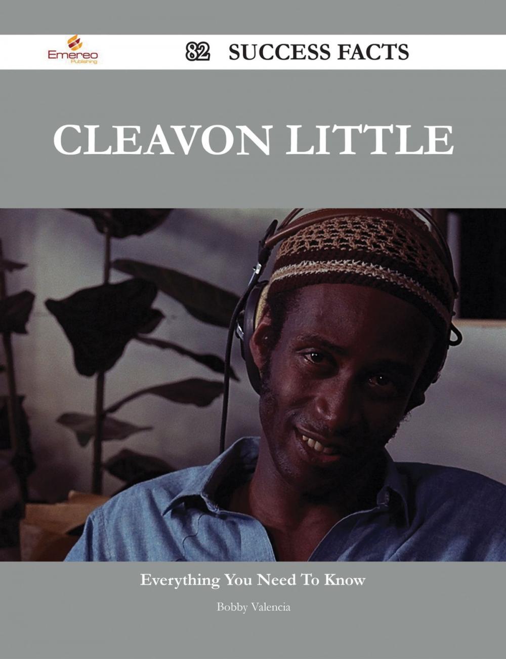 Big bigCover of Cleavon Little 82 Success Facts - Everything you need to know about Cleavon Little