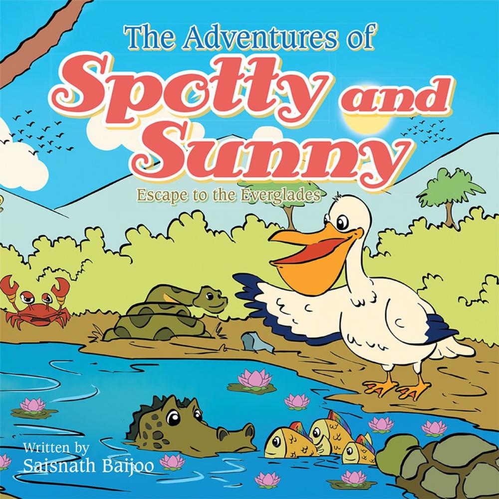 Big bigCover of The Adventures of Spotty and Sunny