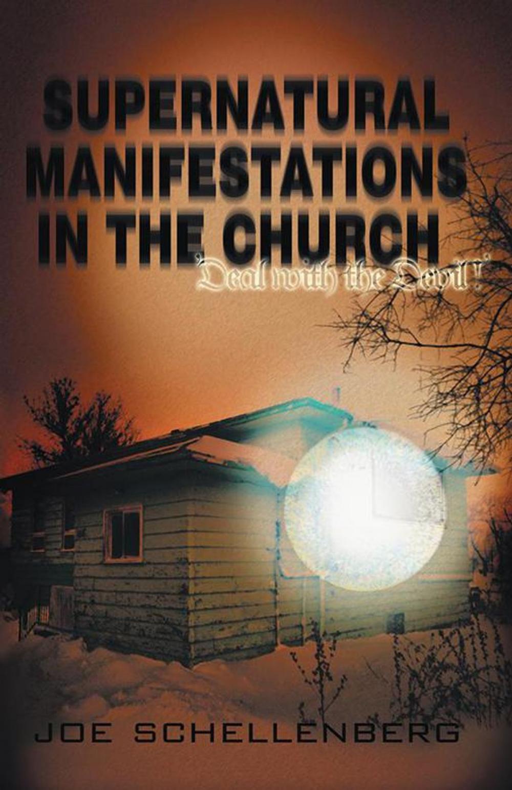 Big bigCover of Supernatural Manifestations in the Church