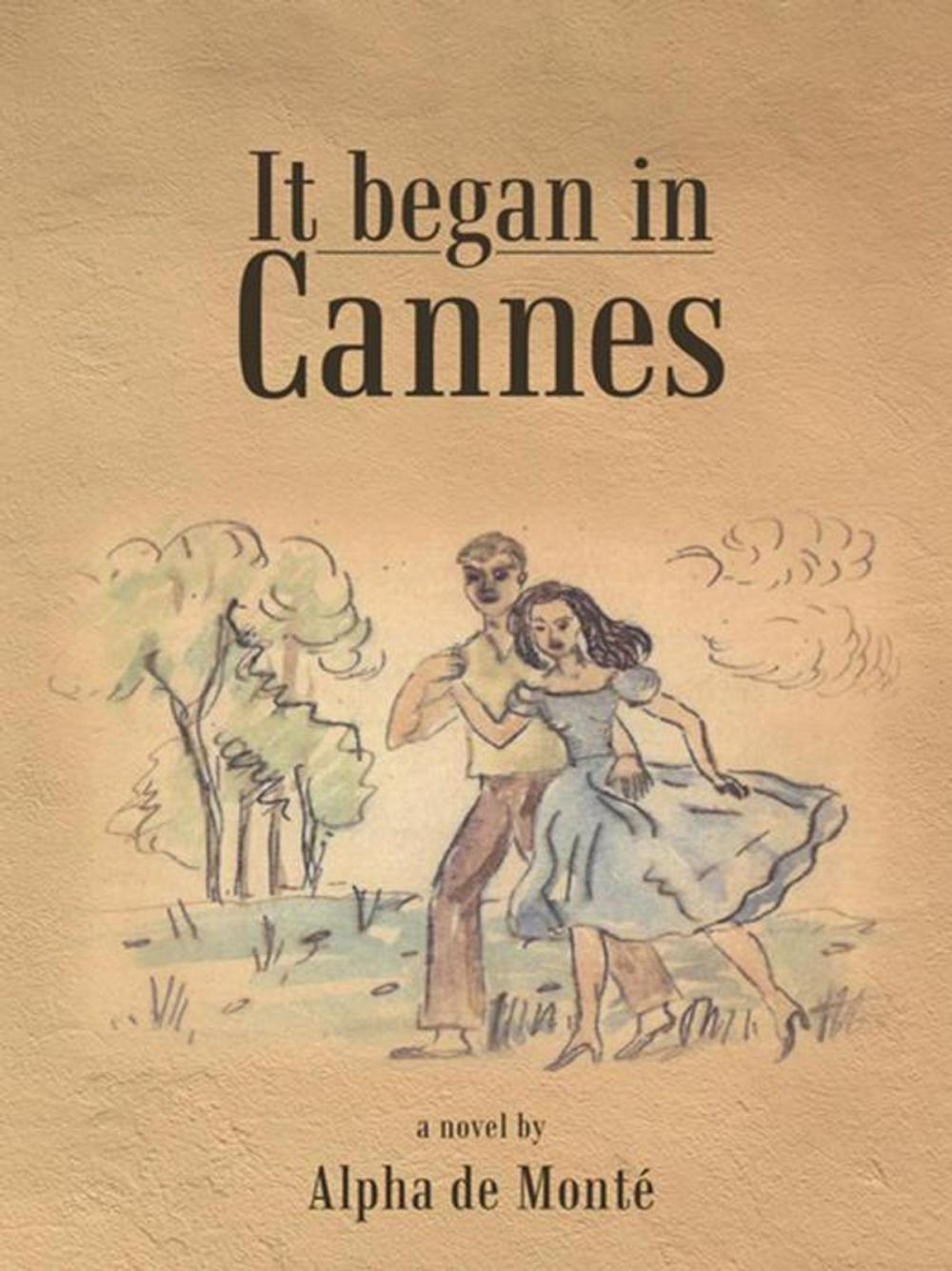 Big bigCover of It Began in Cannes