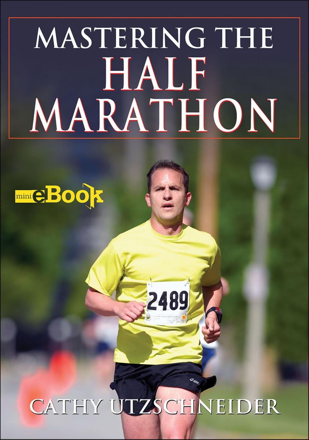 Big bigCover of Mastering the Half Marathon