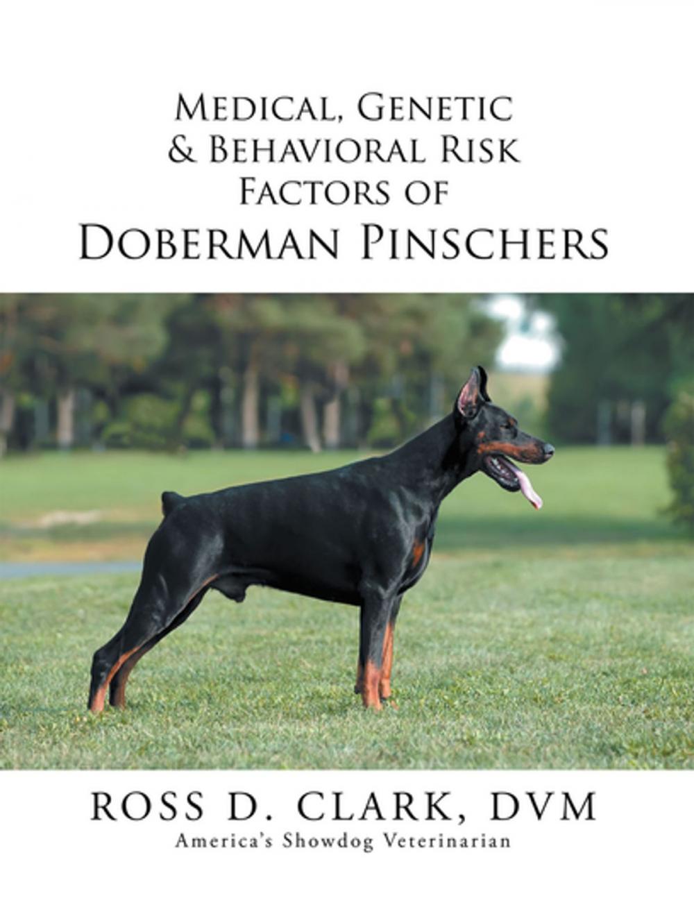 Big bigCover of Medical, Genetic & Behavioral Risk Factors of Doberman Pinschers