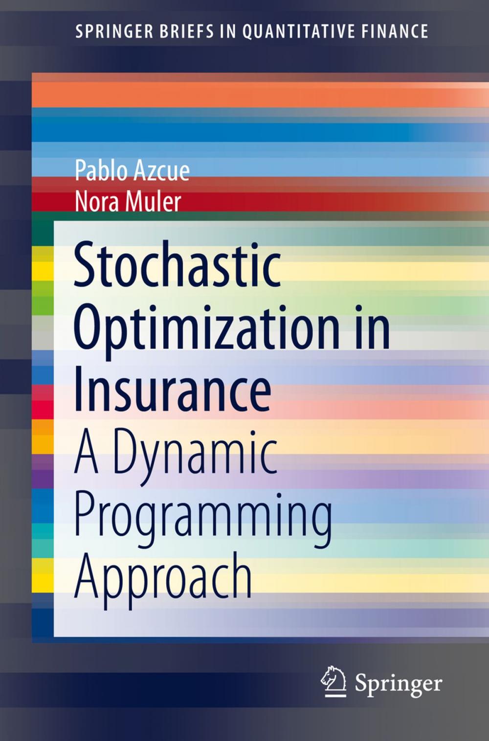 Big bigCover of Stochastic Optimization in Insurance