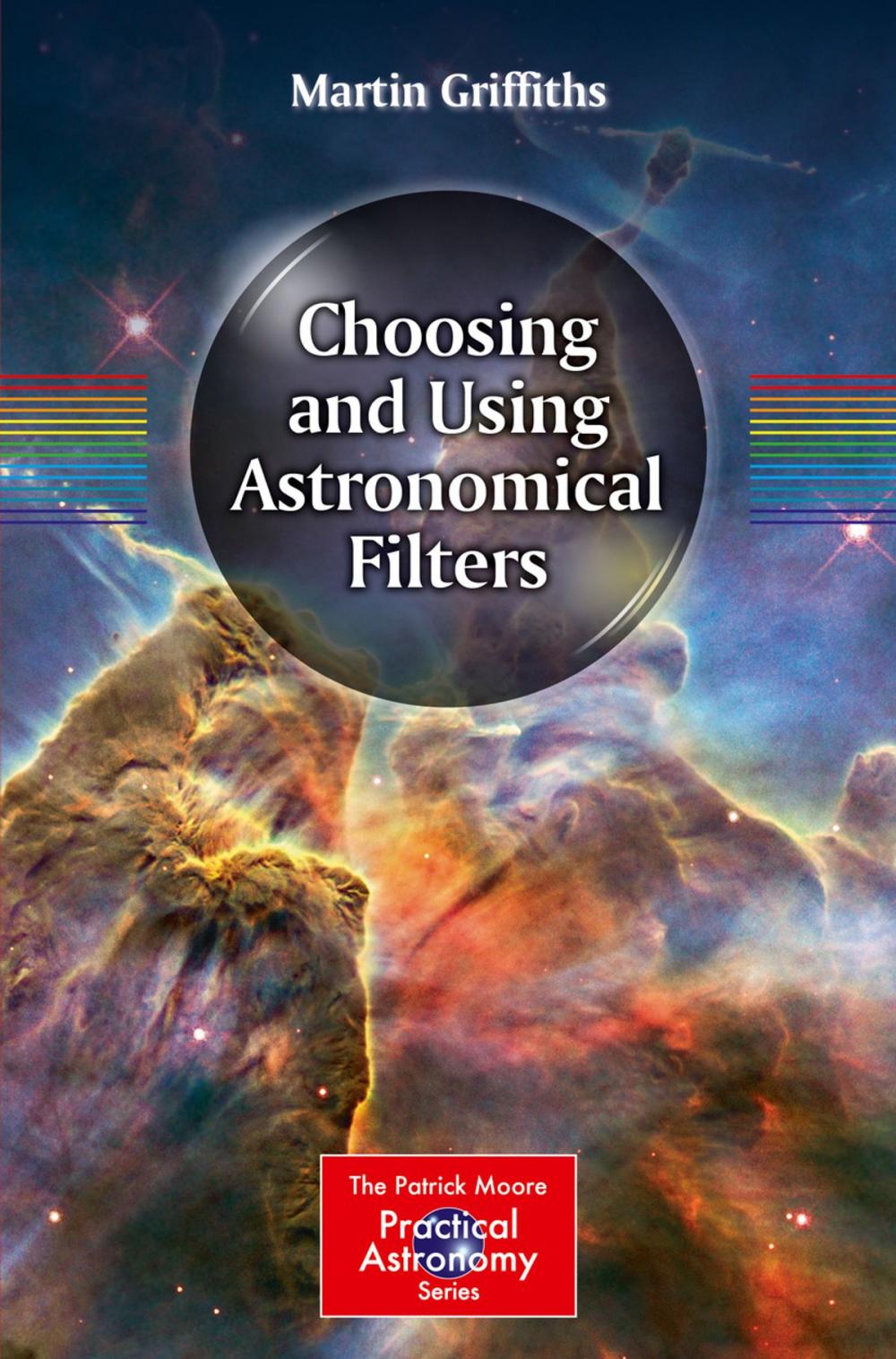 Big bigCover of Choosing and Using Astronomical Filters