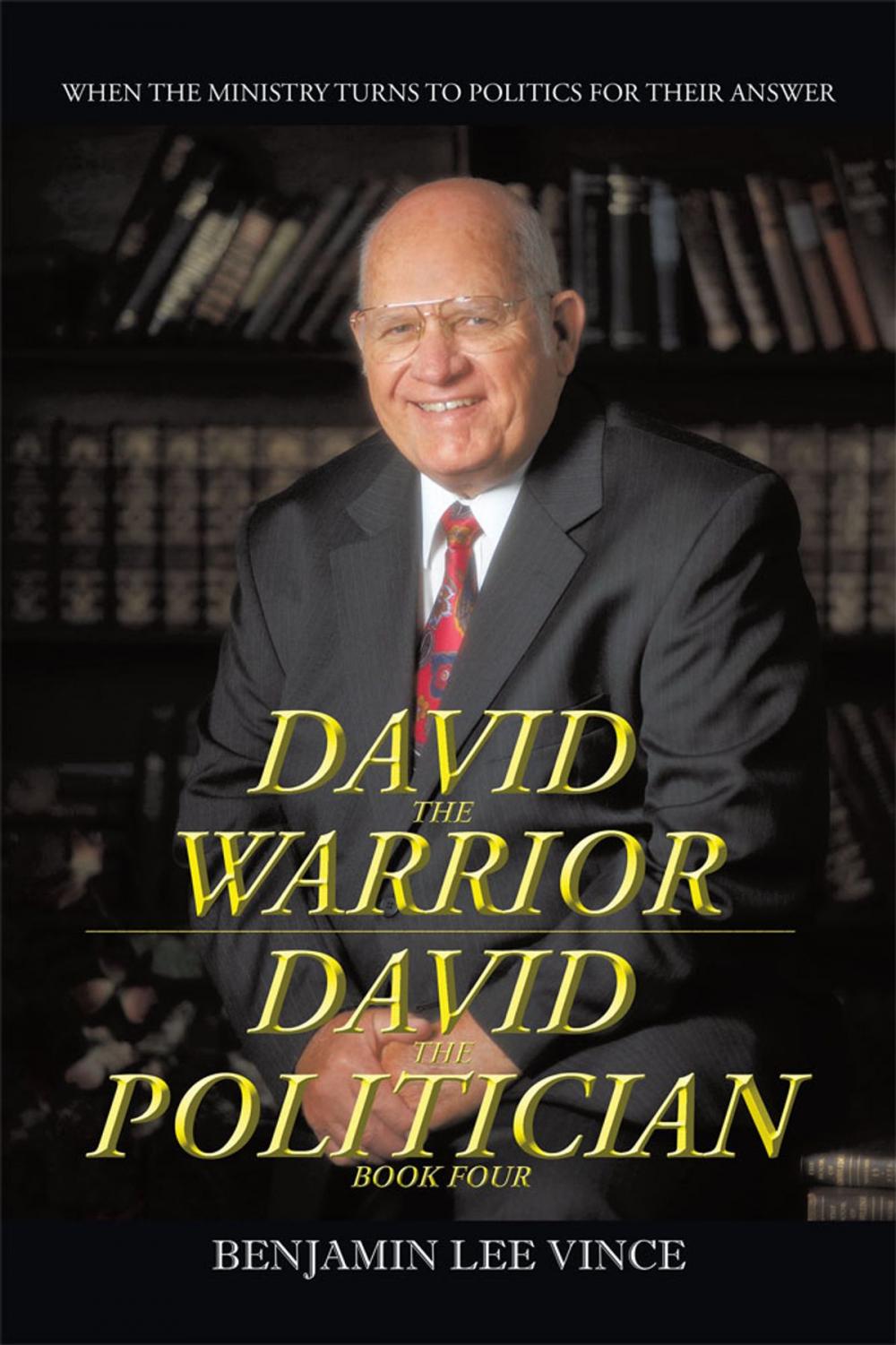 Big bigCover of David the Warrior / David the Politician