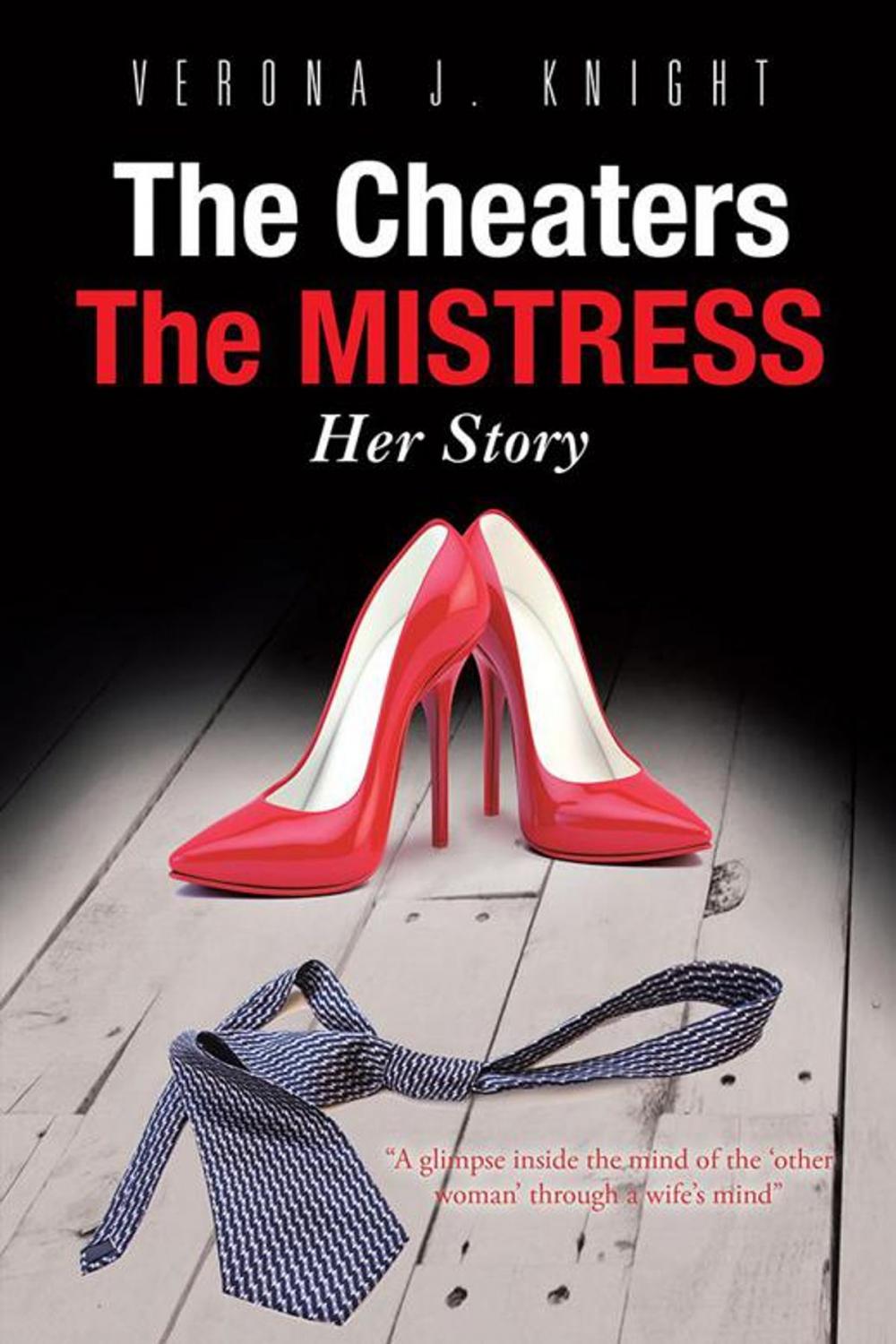 Big bigCover of The Cheaters the Mistress Her Story