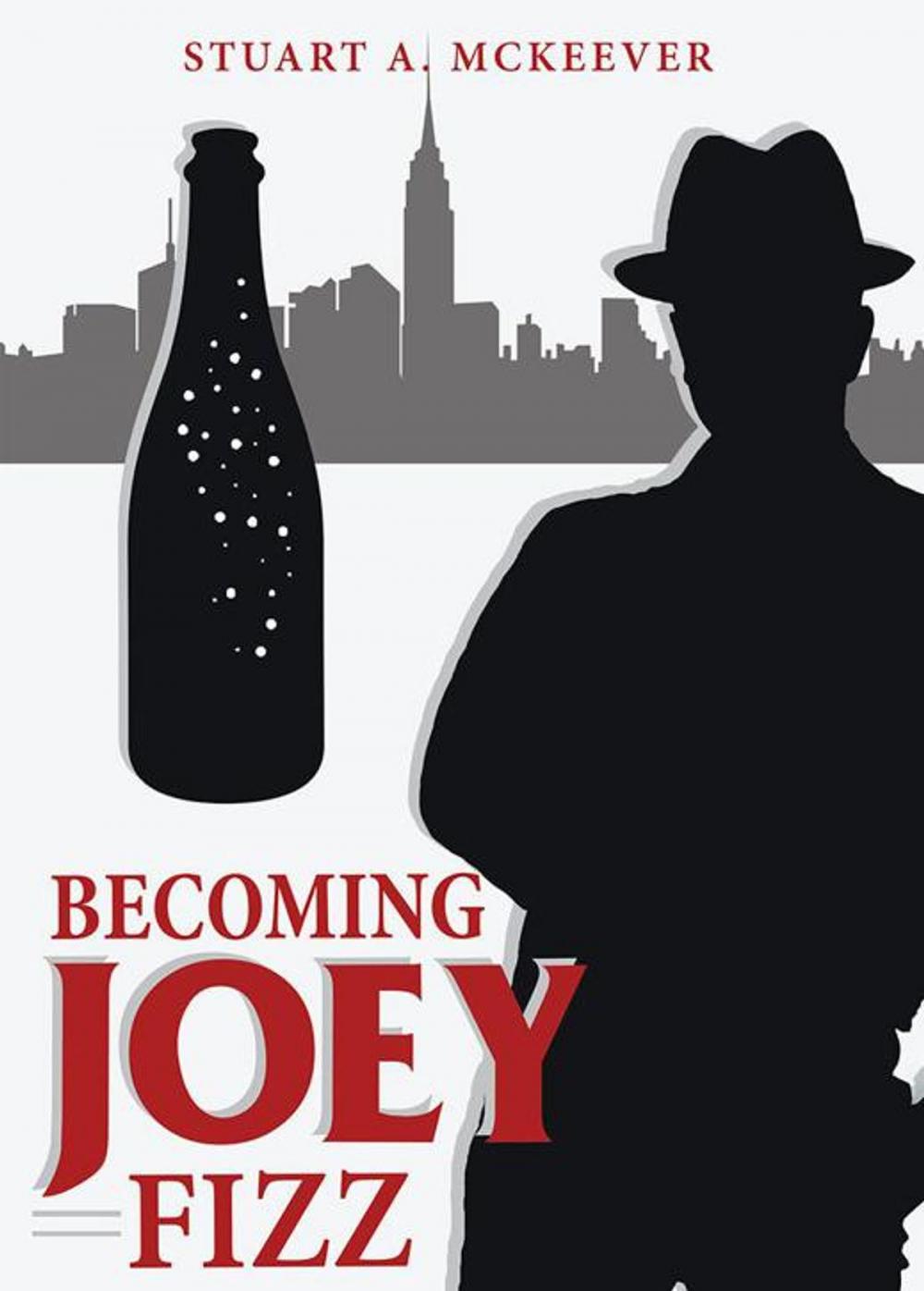 Big bigCover of Becoming Joey Fizz