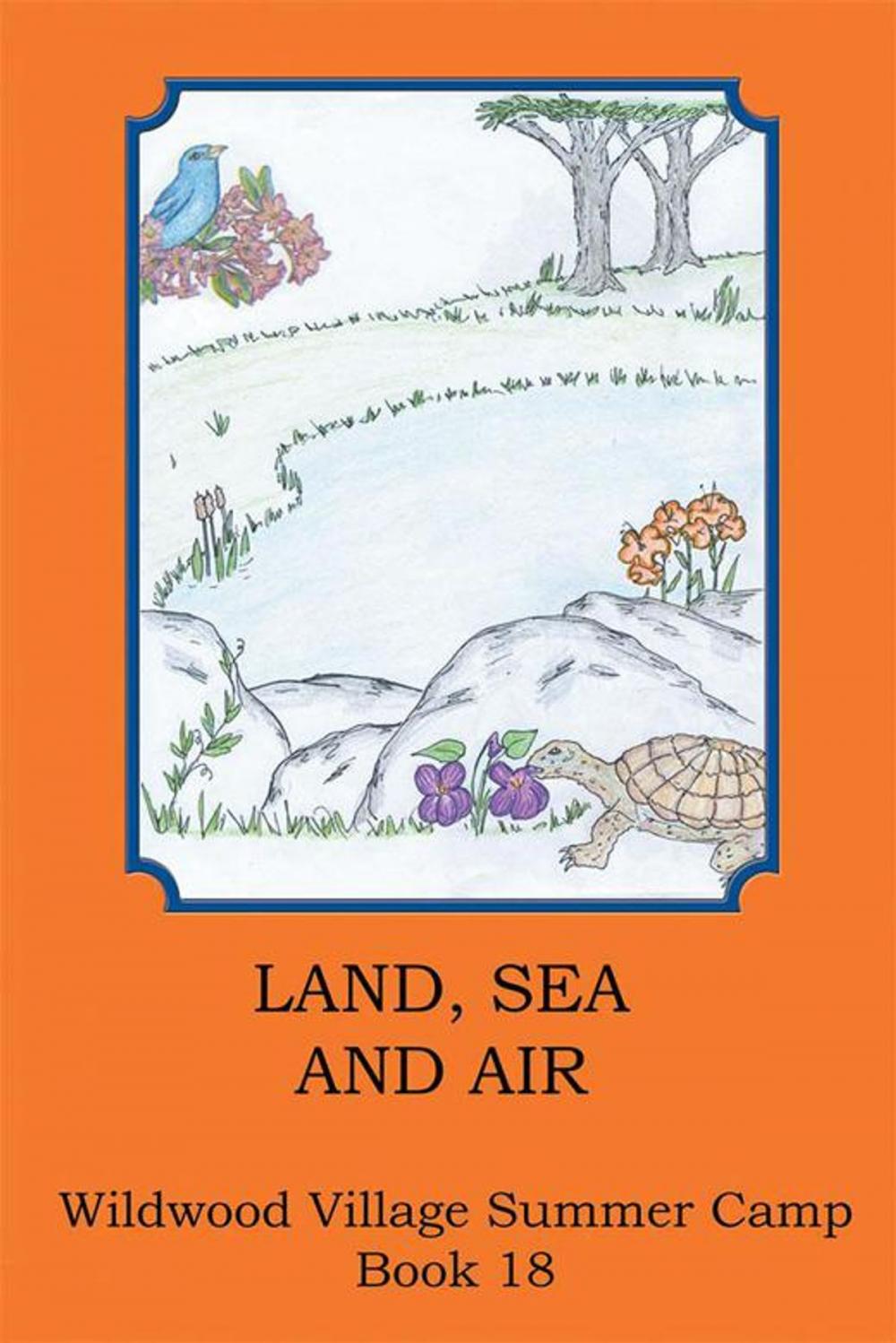 Big bigCover of Land, Sea and Air