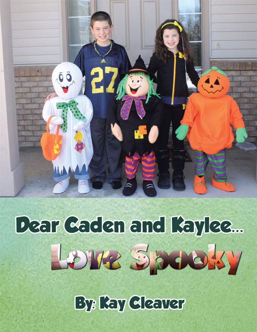 Big bigCover of Dear Caden and Kaylee... Love Spooky