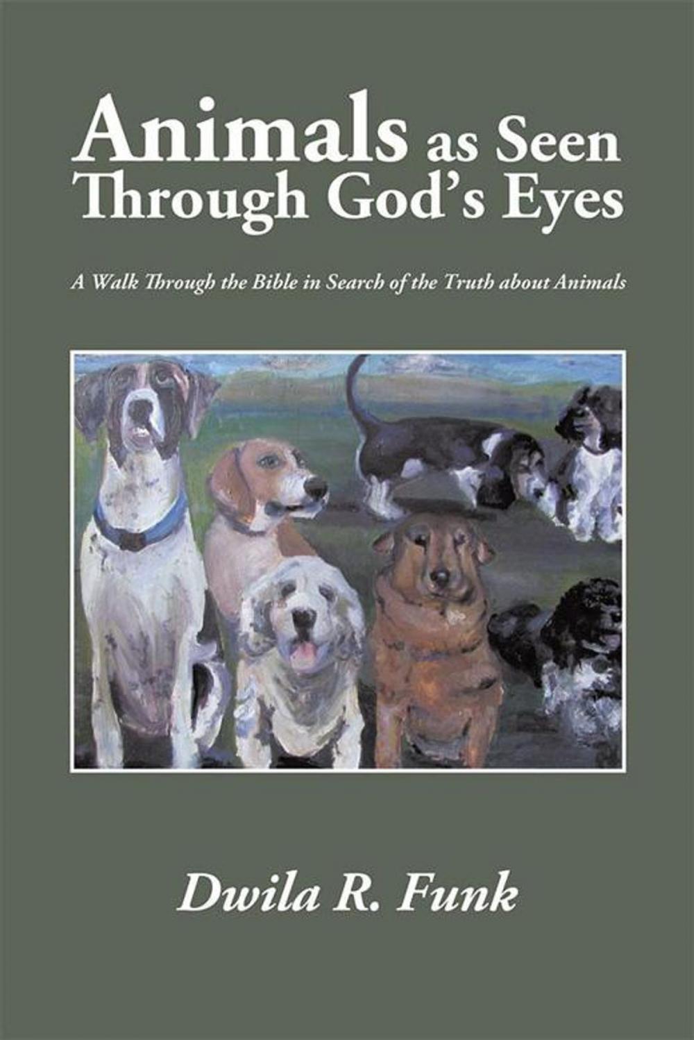 Big bigCover of Animals as Seen Through God’S Eyes