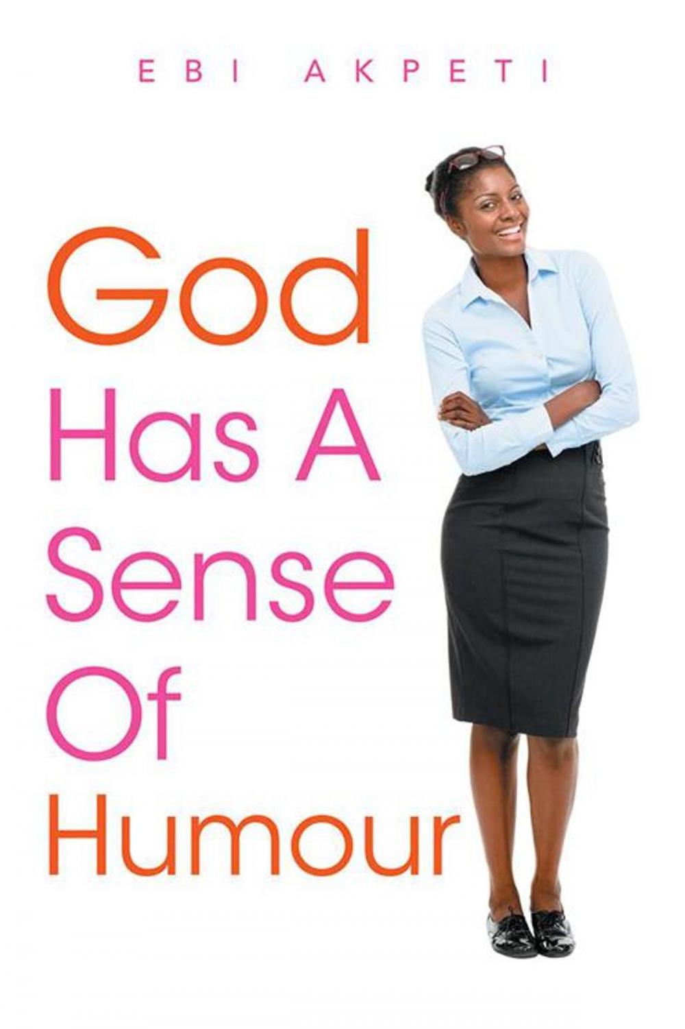 Big bigCover of God Has a Sense of Humour