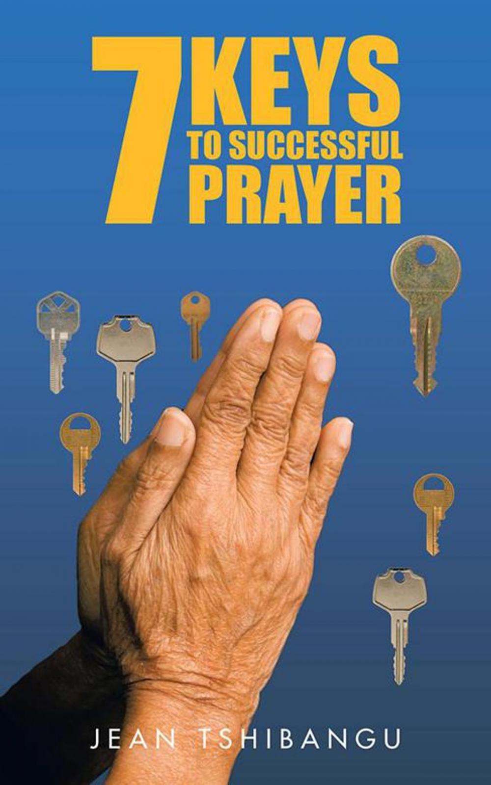 Big bigCover of 7 Keys to Successful Prayers