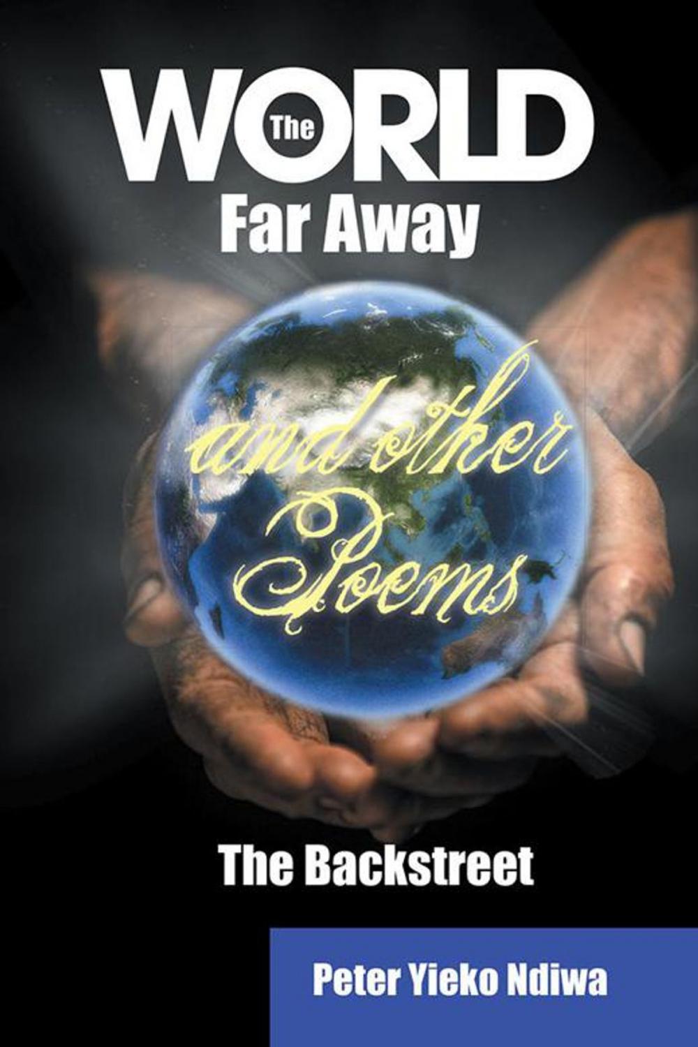 Big bigCover of The World Far Away and Other Poems