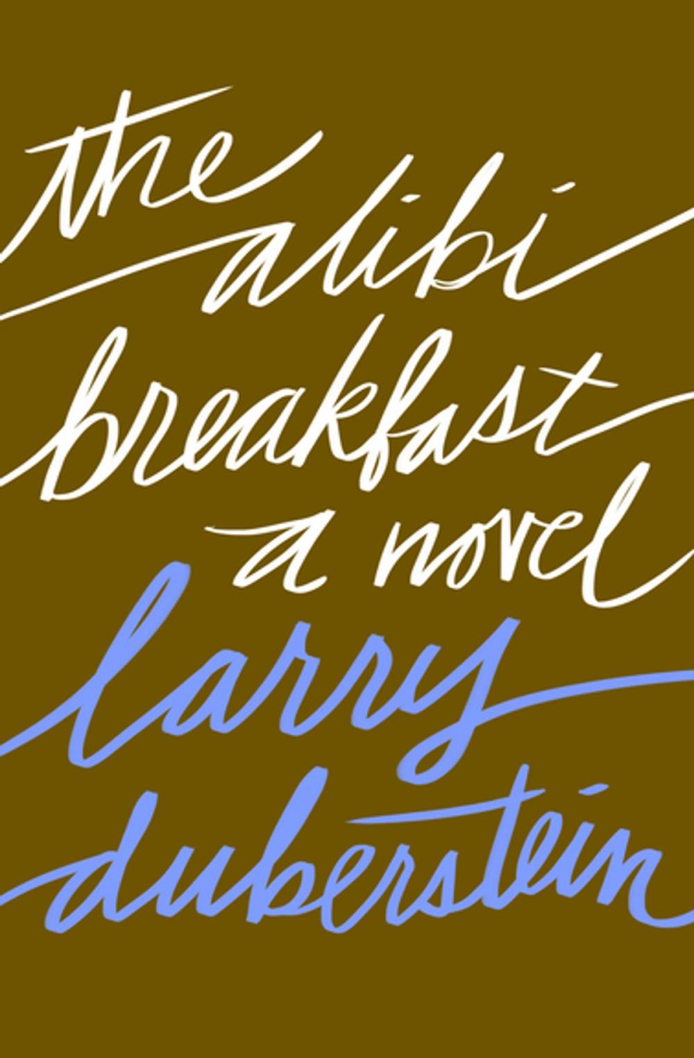 Big bigCover of The Alibi Breakfast