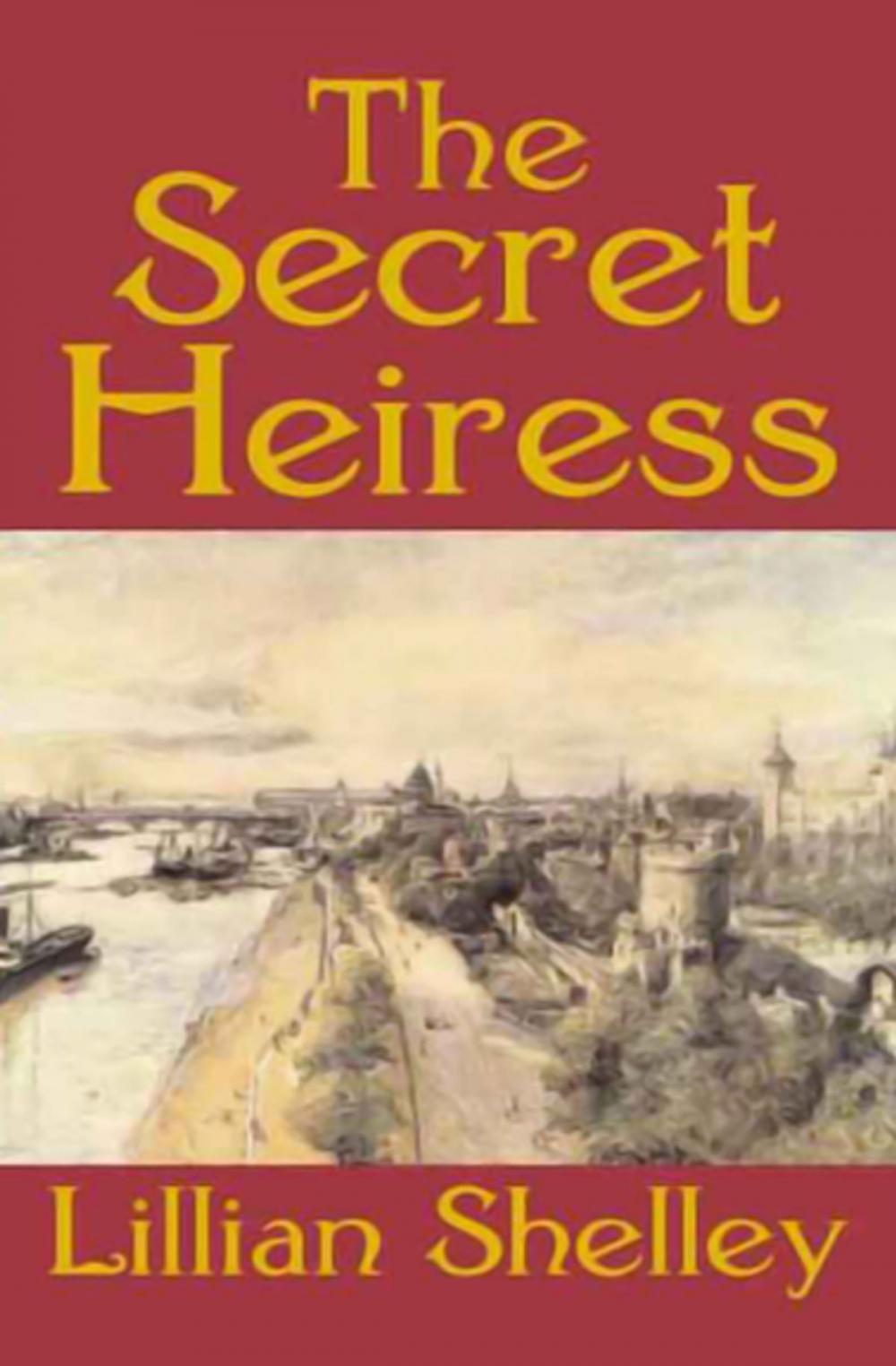 Big bigCover of The Secret Heiress