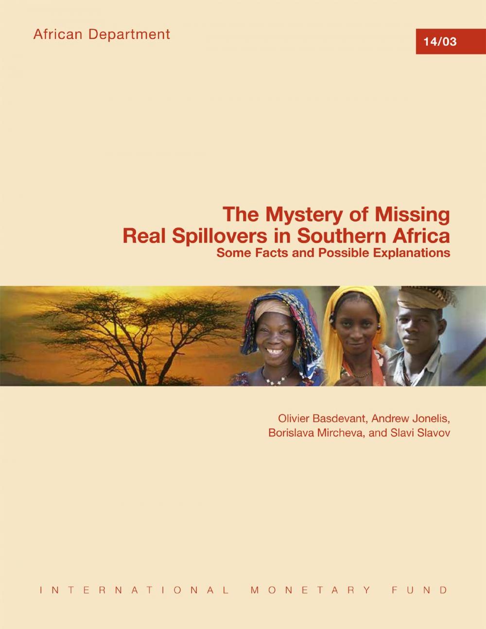 Big bigCover of The Mystery of Missing Real Spillovers in Southern Africa