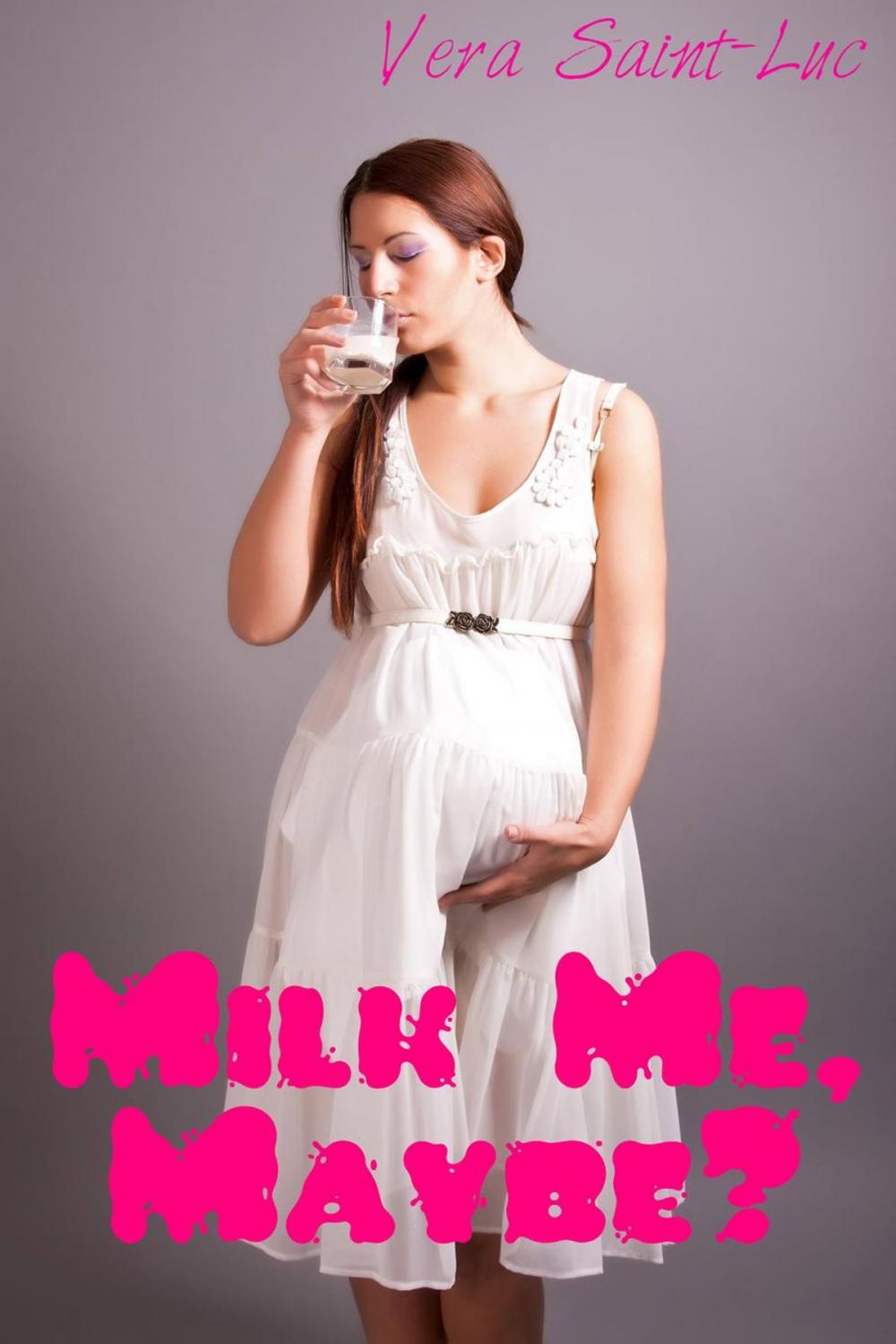 Big bigCover of Milk Me, Maybe?