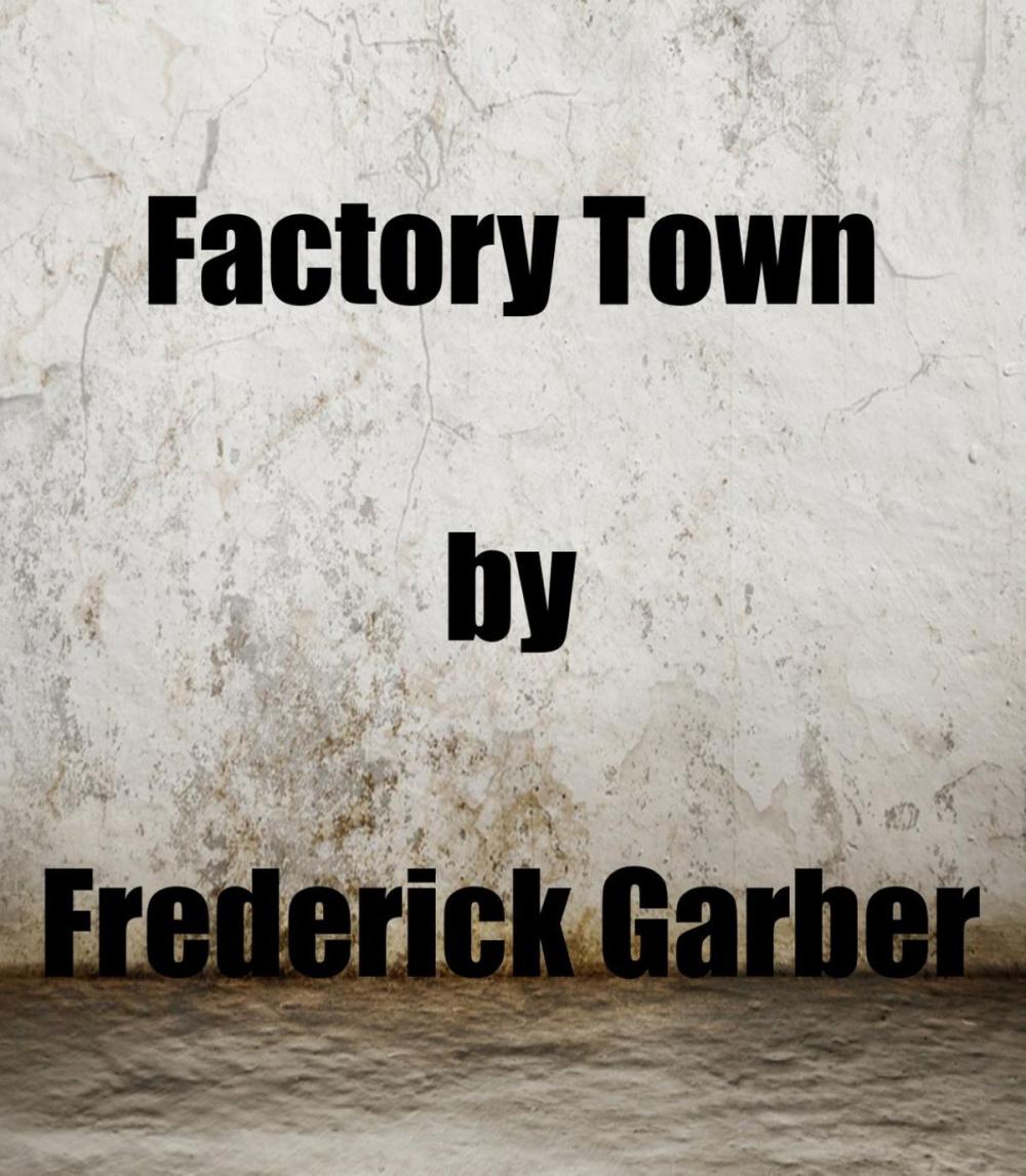 Big bigCover of Factory Town