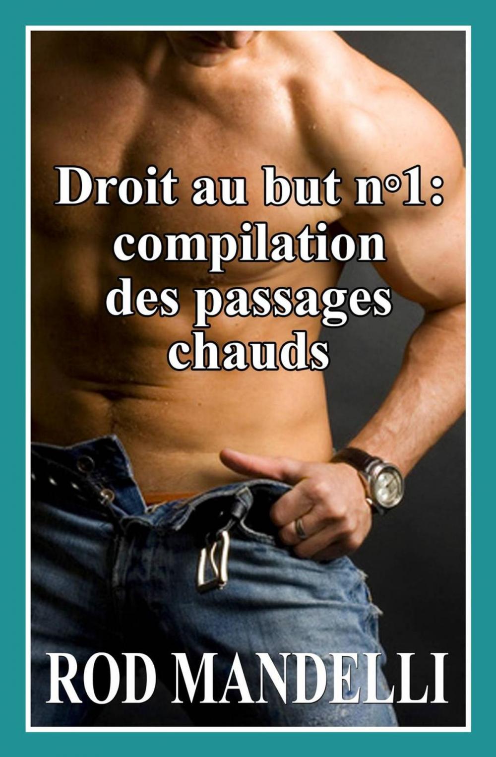 Big bigCover of Droit au but n°1 : compilation des passages intéressants