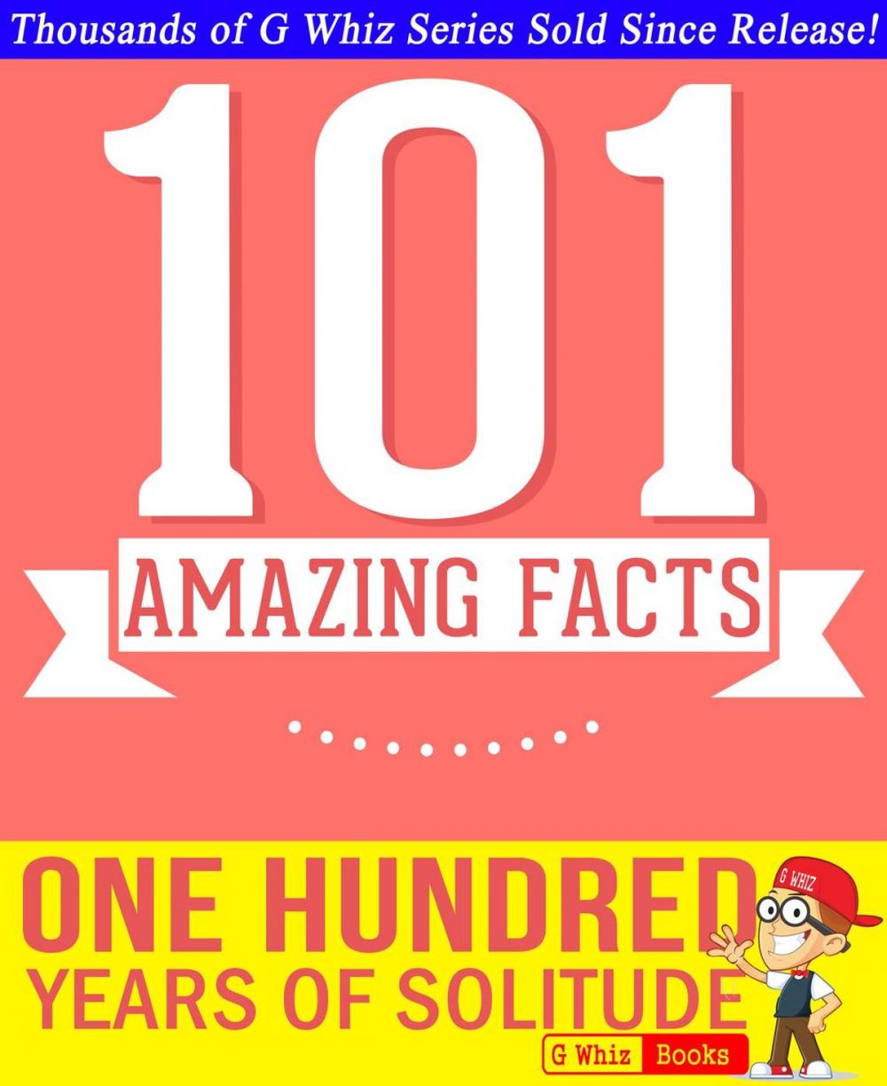 Big bigCover of One Hundred Years of Solitude - 101 Amazing Facts You Didn't Know