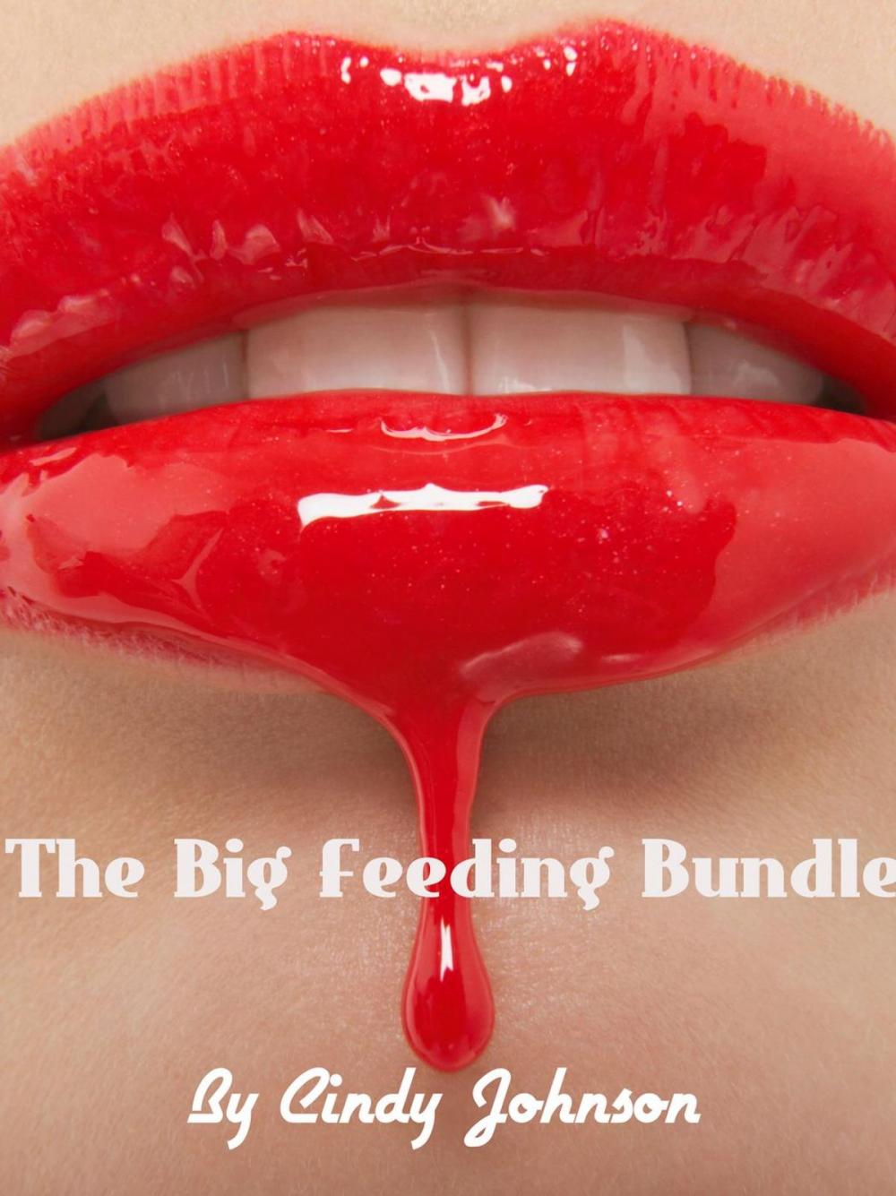 Big bigCover of The Big Feeding Bundle