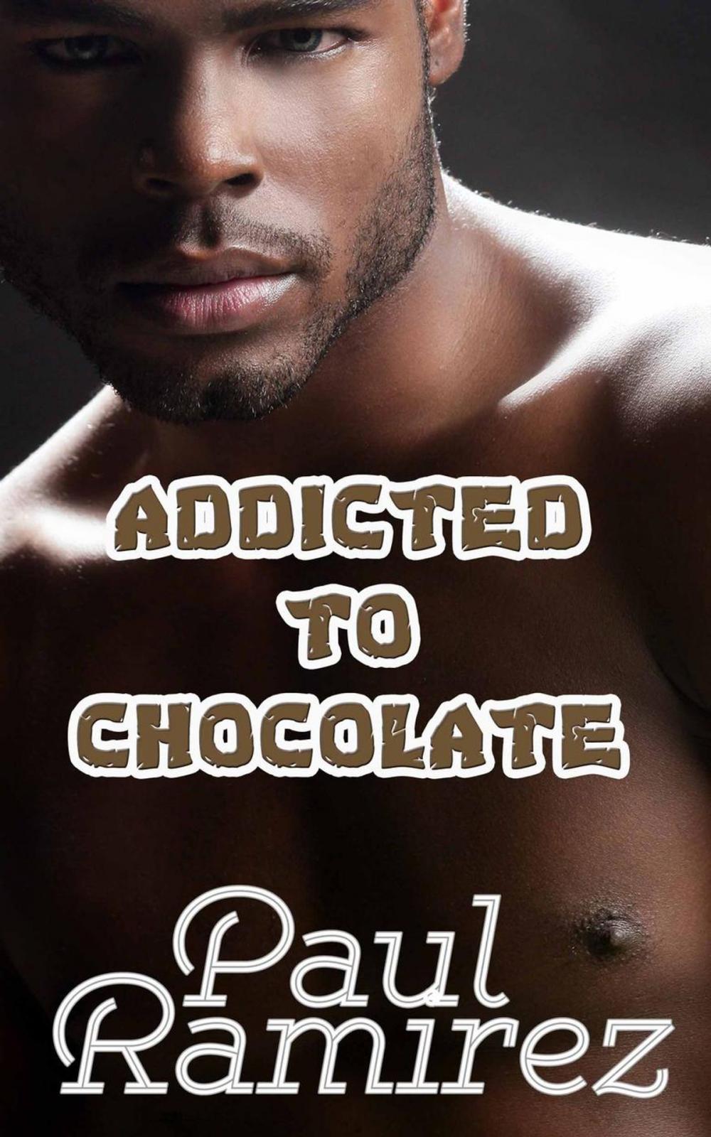 Big bigCover of Addicted To Chocolate